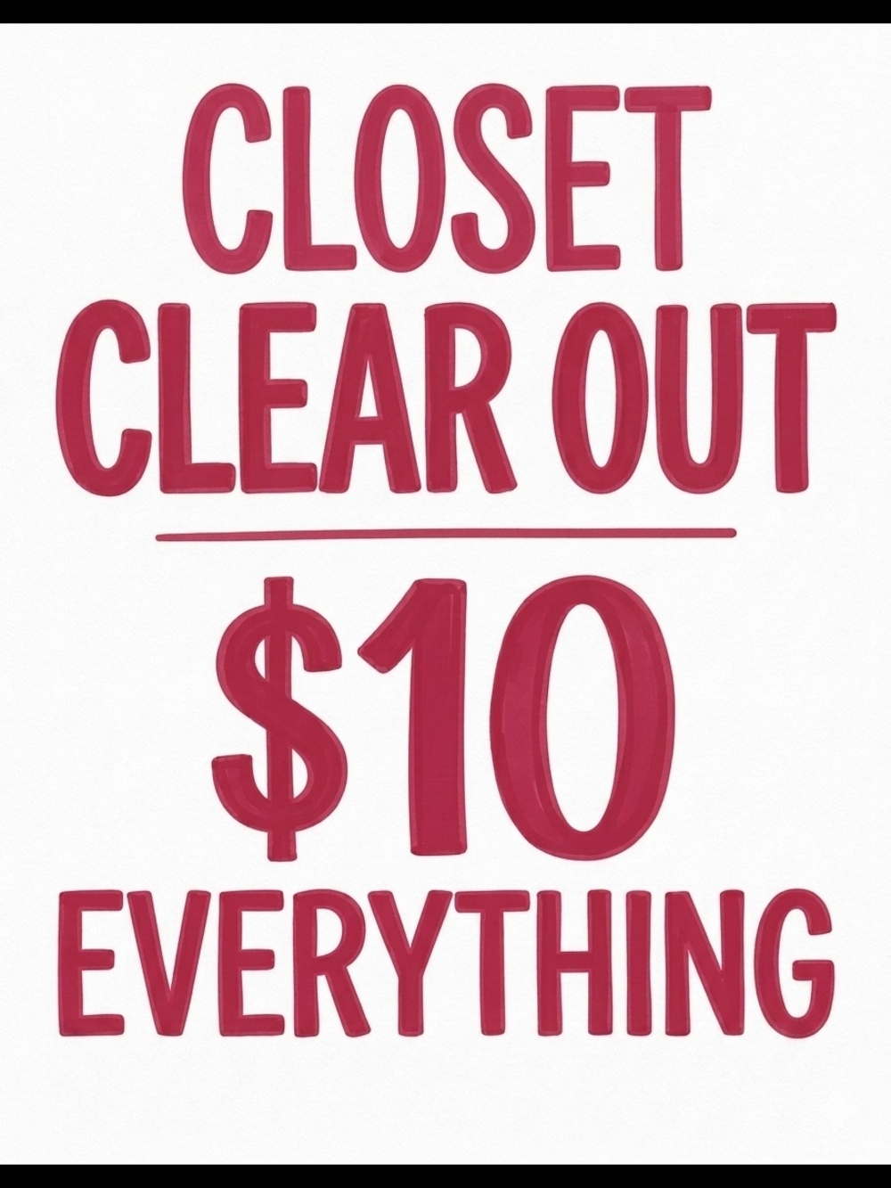Closet Clear Out